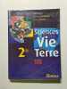 Sciences De La Vie De et La Terre. Tavernier Raymond  Lizeaux Claude