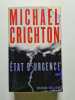 Etat d'urgence. Crichton Michael  Berthon Patrick