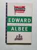 The American Dream: Two Plays. Albee Edward