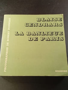 Blaise Cendrars La banlieue de Paris