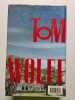 A Man In Full: A Novel. Wolfe Tom