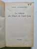 Le roman des hauts de Saint-Jean - 1974. Yves Courri&egrave;re