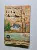Le Grand Meaulnes - 1913. Alain-Fournier