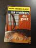 La Maison du gu&ecirc;t. Clark Mary Higgins  Damour Anne