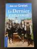 Le dernier canasson. Grelet Marcel