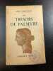 Les tr&eacute;sors de palmyre. L&eacute;o Larguier