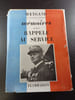 Rappel&eacute; au service 3 M&eacute;moires. Weygand