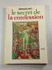 Le secret de la confession. Bernard Bro