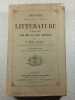 Histoire &eacute;l&eacute;mentaire et critique de la litt&eacute;rature Fran&ccedil;aise aux XVIe et XVIIe si&egrave;cles. M. &Eacute;mile Lefranc