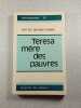 Teresa m&egrave;re des pauvres. Jose Luis Gonzalez-Balado