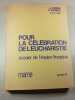 Pour la c&eacute;l&eacute;bration de l'eucharistie. J. Feder A. Gorius