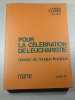 Pour la c&eacute;l&eacute;bration de l'eucharistie. J. Feder A. Gorius