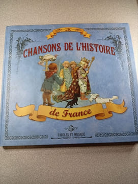 Chansons De L' Histoire De France - Paroles Et Musique. undefined