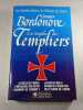 Les Grandes Heures De L'histoire De France : La Trag&eacute;die Des Templiers. Bordonove Georges