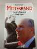 Mitterrand : L'autre histoire 1945-1995. Webster  Paul