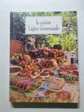 Cuisine légère gourmande. Christine Haüsler Marie-Francoise Comte Helene Verger