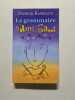La grammaire en s'amusant - 2008. Patrick Rambaud