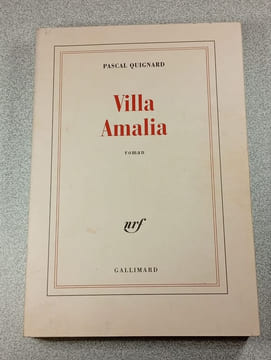 Villa Amalia. Pascal Quignard