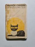 Po&egrave;mes pour petits enfants - 1976. MAURICE CAREME