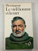 Le vieil homme et la mer. Ernest Hemingway