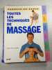 Toutes les techniques de massage. Mario-Paul Cassar