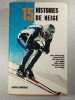 15 histoires de neige. 