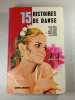15 Histoires de danse. Claude Bessy  Vicki Baum  Odette Joly  S. Roger-Vicine  L&eacute;on Tolsto&iuml;