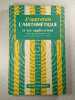 J'apprends L'arithm&eacute;tique et ses applications. G. Condevaux & A. Chatelot