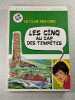 Les cinq au cap des temp&ecirc;tes : Collection : Biblioth&egrave;que rose cartonn&eacute;e. Blyton Enid  Voilier Claude  Sidobre Jean