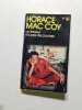 Un linceul n'a pas de pohes. HORACE MAC COY