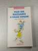 Pour une naissance &agrave; visage humain. Claude Didierjean-Jouveau