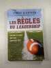 Les R&egrave;gles du leadership. Chris Widener