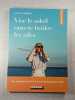 Vise le soleil sans te br&ucirc;ler les ailes. B&eacute;atrice Courtot