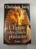 L'Egypte Des Grands Pharaons. L'Histoire Et La Legende. Jacq Christian