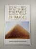 Les myst&egrave;res de la grande pyramide. 