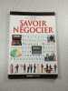 Savoir n&eacute;gocier. 