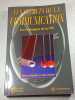 LES SECRETS DE LA COMMUNICATION . LES TECHNIQUES DE LA PNL. Grinder  Bandler Richard