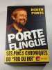 Porte Flingue. Didier Porte