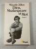 Dieu Shakespeare et moi Opus 1. Woody Allen