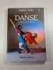 La Danse - L'atelier de la danse. Robert Cohan