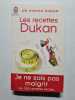 Les recettes Dukan: Mon r&eacute;gime en 350 recettes. Dukan Pierre