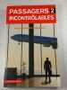 Passagers Incontr&ocirc;lables. Jean-Pierre Otelli
