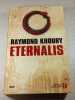 Eternalis. Raymond Khoury