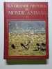La grande histoire du monde animal tome 11 - 1977. 