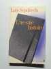 Une sale histoire : (Notes d'un carnet de moleskine). Sep&uacute;lveda Luis  Gaudry Fran&ccedil;ois