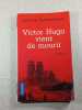 Victor Hugo vient de mourir. Judith Perrignon