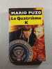 Le Quatri&egrave;me K. Mario Puzo
