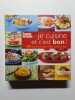 Je cuisine et c'est bon ! : 400 Recettes faciles &agrave; faire toute l'ann&eacute;e. Lizambard Martine