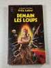 Demain les loups. Fritz Leiber