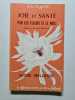 Joie et Sant&eacute; par les Fleurs et le Miel. Eric Nigelle